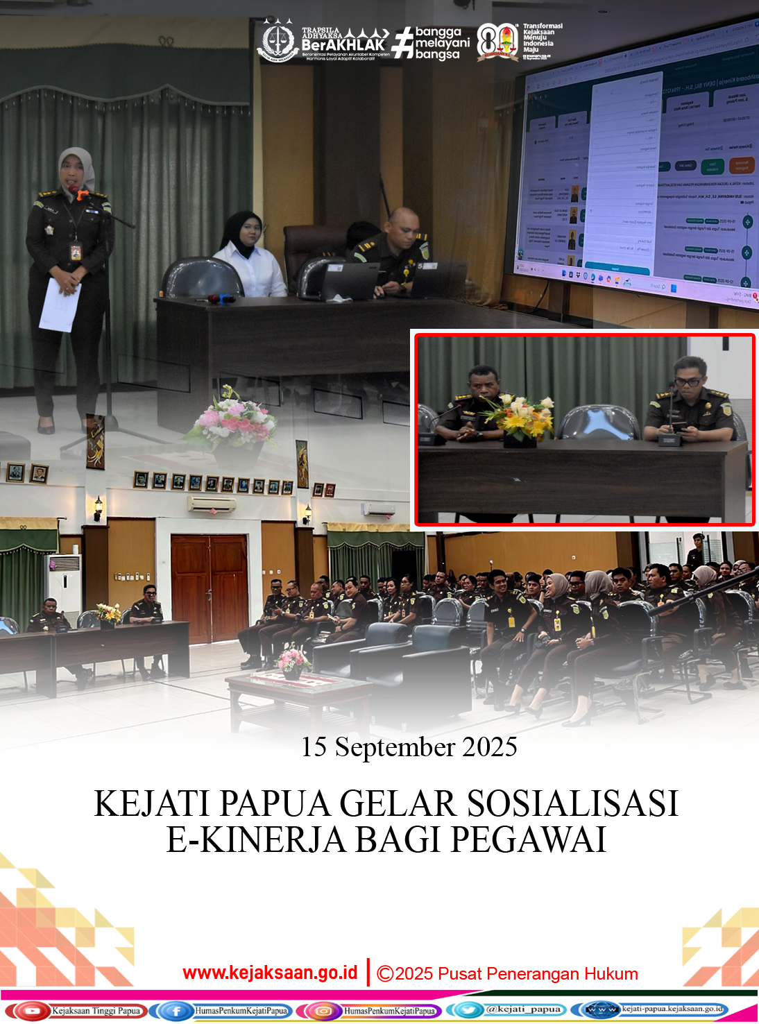 Kejati Papua Gelar Sosialisasi E-Kinerja Bagi Pegawai