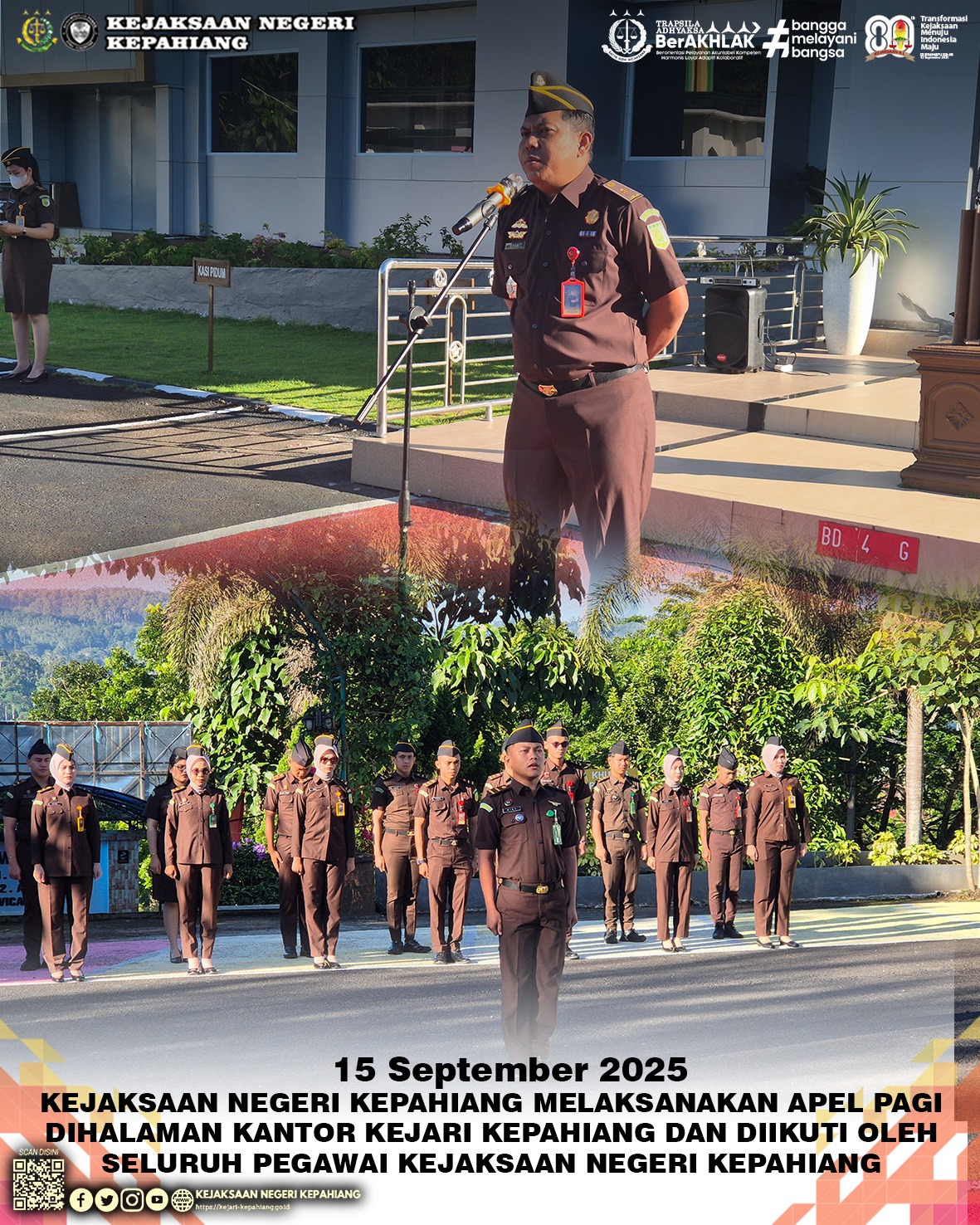 KEJAKSAAN NEGERI KEPAHIANG MELAKSANAKAN APEL PAGI