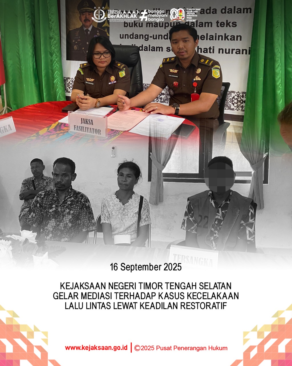 Mediasi terhadap perkara Kecelakaan Lalu Lintas melalui Keadilan Restoratif Restorative JusticeRJ)