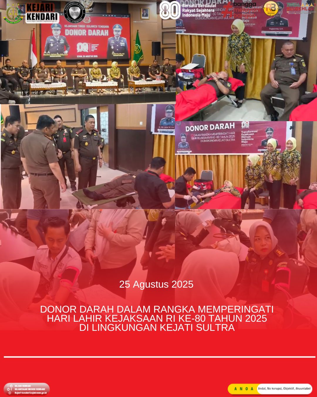 Donor Darah dalam rangka Memperingati Hari Lahir Kejaksaan ke-80 Tahun 2025 di Lingkungan Kejati Sultra