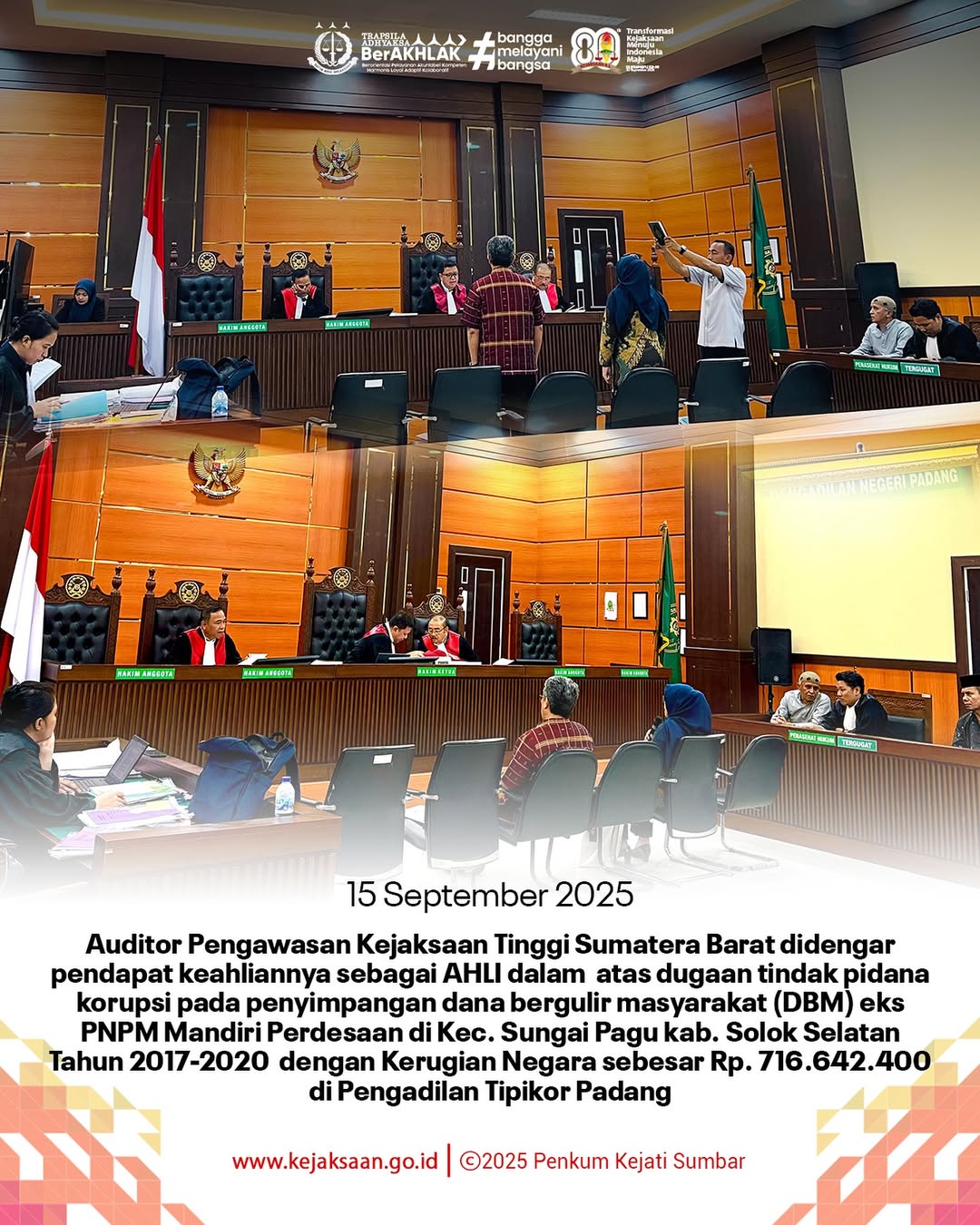 Auditor Kejati Sumbar Didengar Pendapat Keahliannya Sebagai AHLI Dalam Dugaan Tindak Pidana Korupsi Pada Penyimpangan Dana Bergulir Masyarakat DBM) Eks PNPM MAndiri Pedesaan Di Kecamatan Sungai Pagu Kab Solok SelatanbTahun 2017-2020
