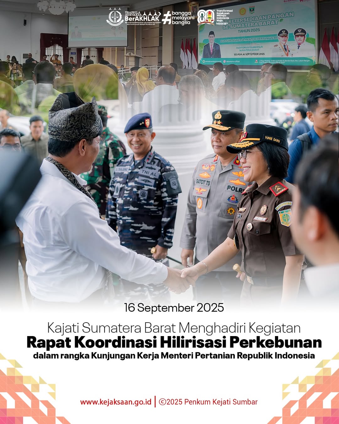 Kejati Sumbar Menghadiri Kegiatan Rapat Koordinasi Hilirisasi Perkebunan dalam rangka Kunjungan Kerja Menteri Pertanian RI
