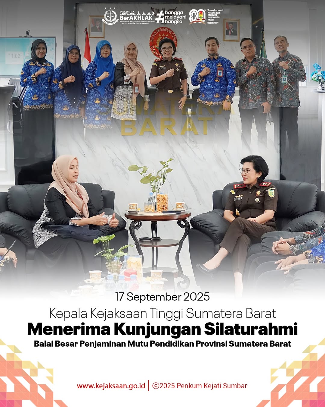 Kejati Sumbar Menerima Kunjungan Silahturahmi Balai Besar Penjaminan Mutu Pendidikan Provinsi Sumatera Barat
