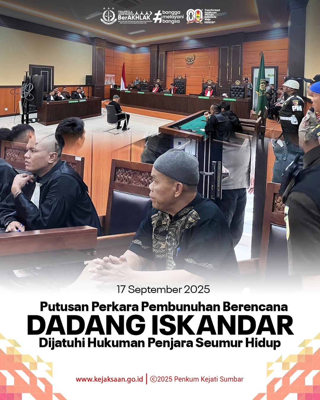 Putusan Perkara Pembunuhan Berencana Dadang Iskandar DIjatuhi Penjara Seumur Hidup