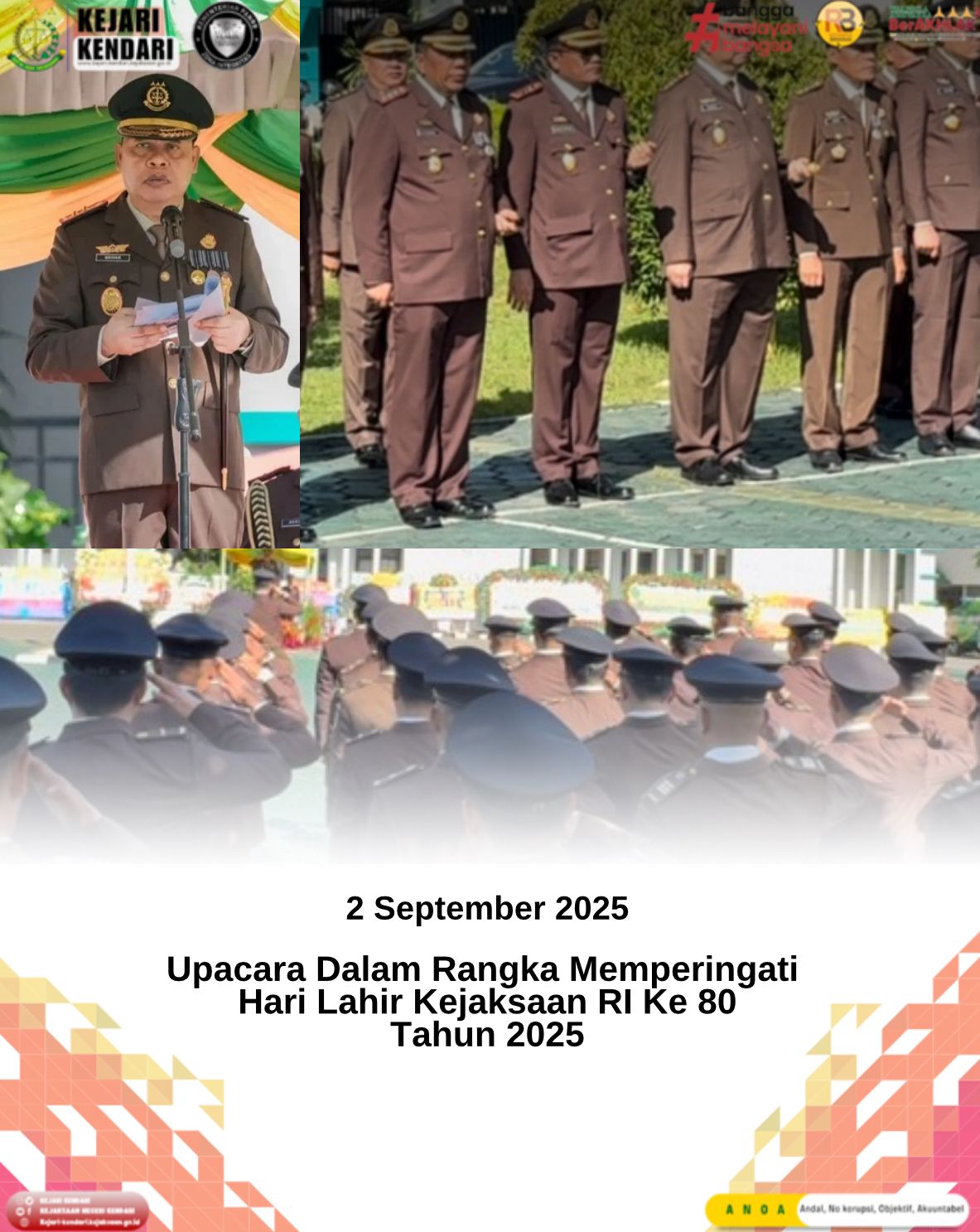 Upacara Dalam Rangka Memperingari Hari Lahir Kejaksaan RI ke 80 Tahun 2025