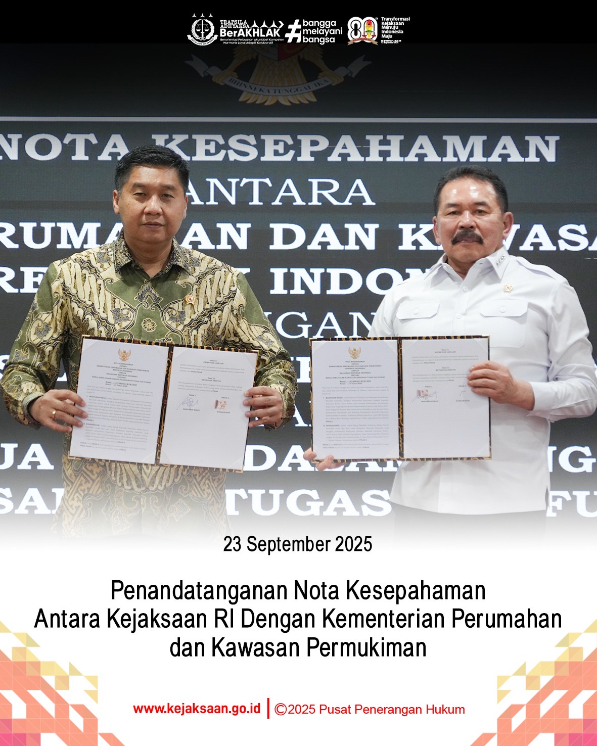 Penandatanganan Nota Kesepahaman Antara Kejaksaan RI Dengan Kementerian Perumahan dan Kawasan Permukiman