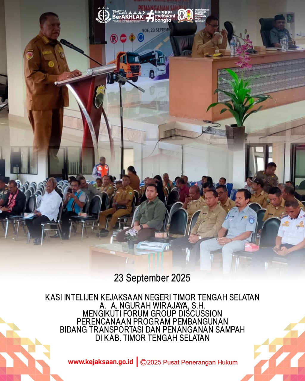 Forum Group Discussion FGD) Perencanaan Program Pembangunan Bidang Transportasi dan Penanganan Sampah di Kabupaten Timor Tengah Selatan Tahun 2025