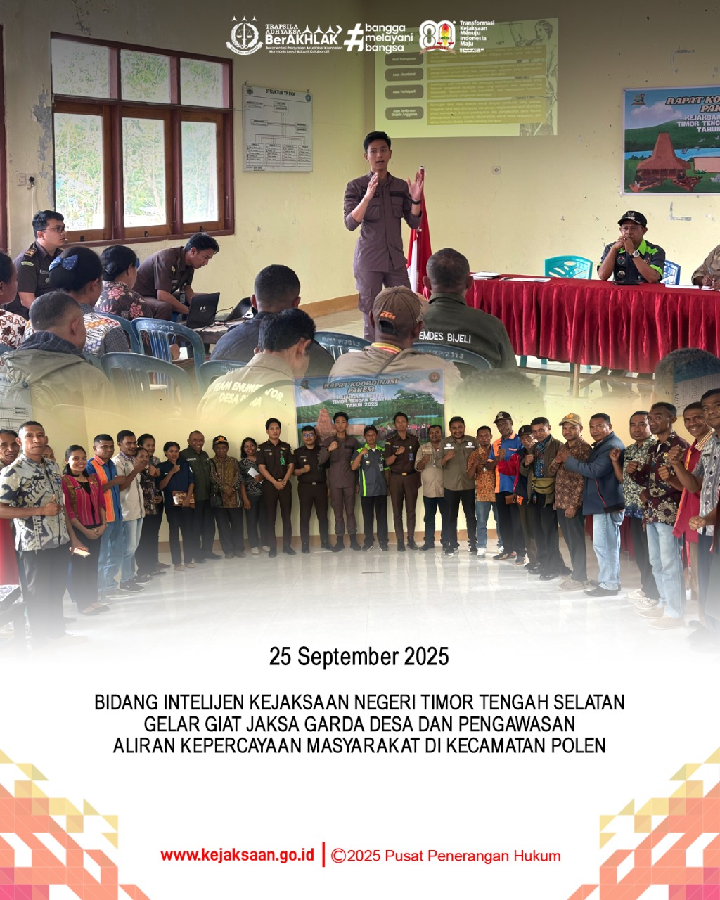 Program Jaksa Garda Desa dan Pengawasan Aliran Kepercayaan Masyarakat Pakem) di Kecamatan Polen