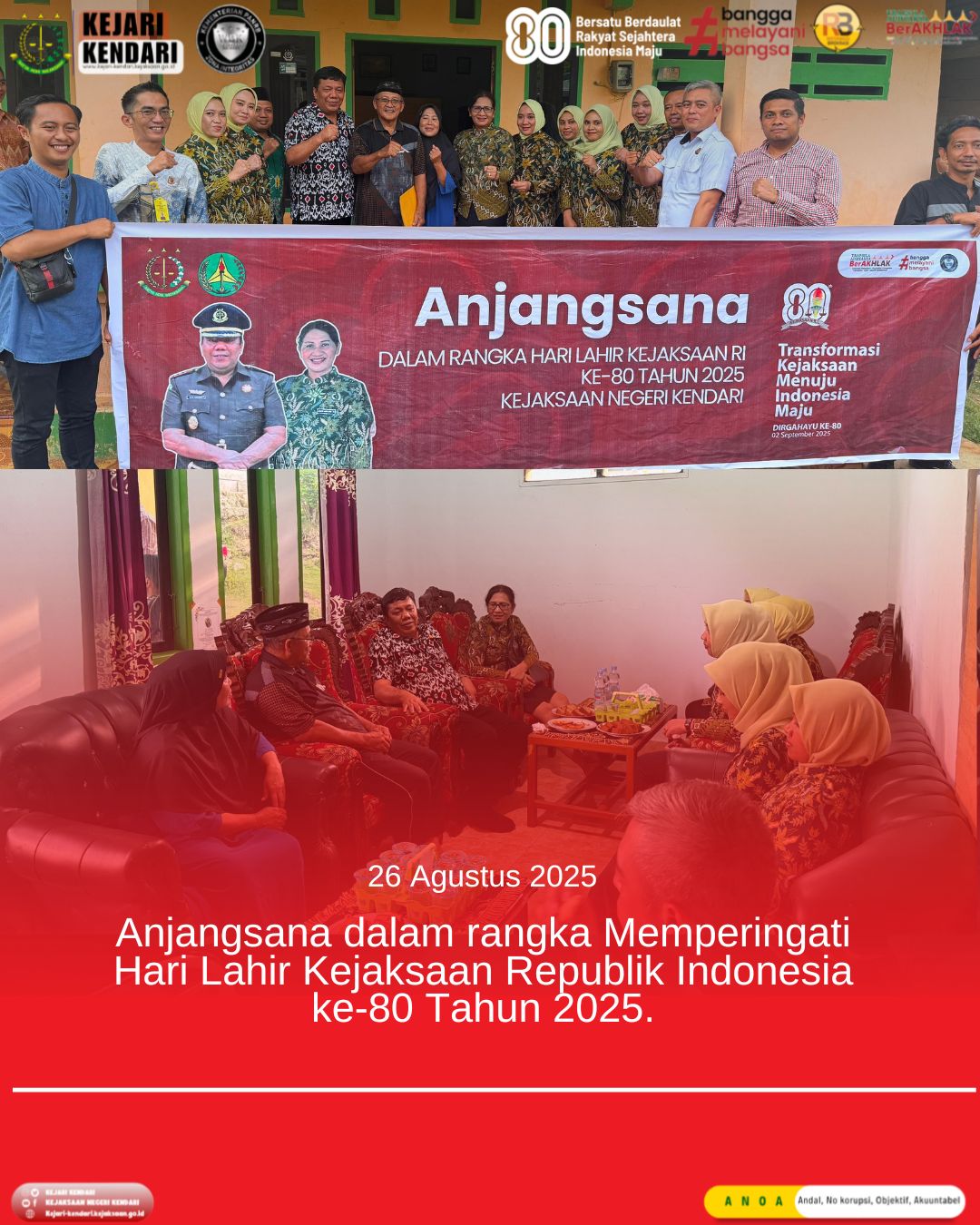 Anjangsana dalam rangka Memperingati Hari Lahir Kejaksaan Republik Indonesia Ke-80 Tahun 2025