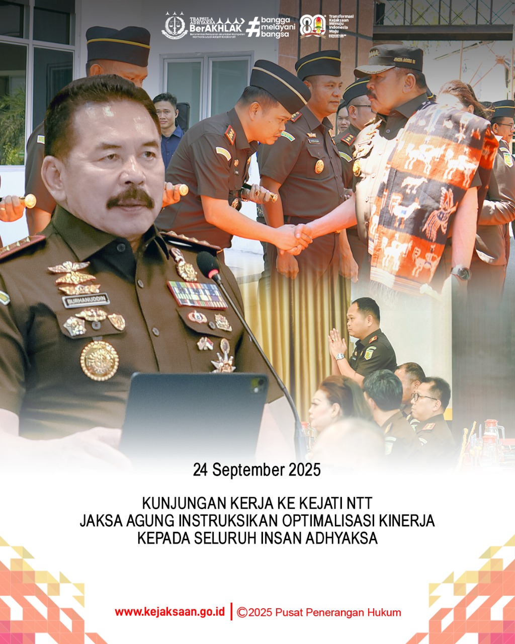Kunjungan Kerja sekaligus Pengarahan dari Jaksa Agung Republik Indonesia
