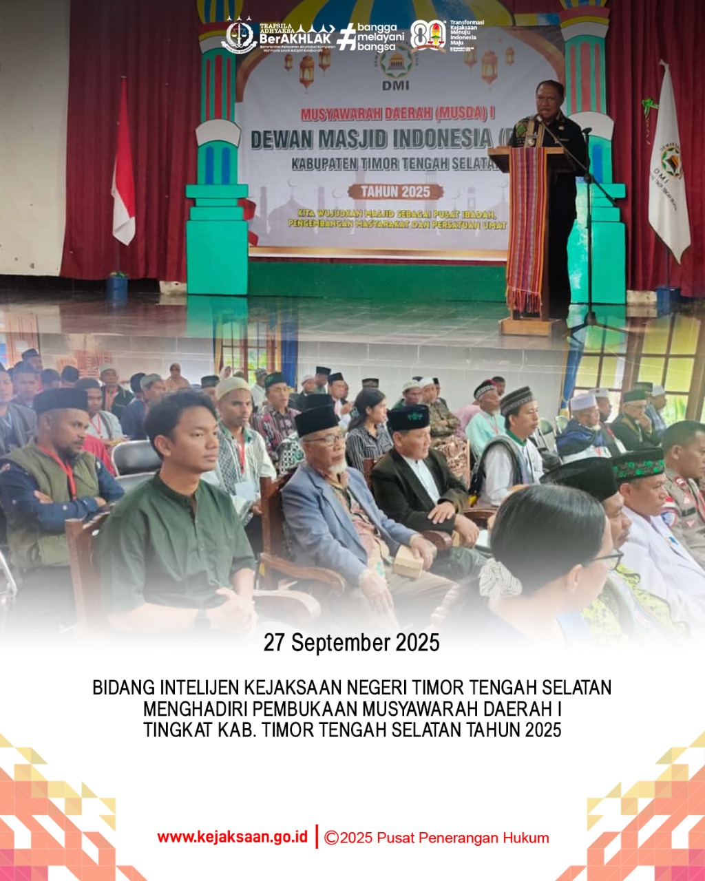 pembukaan Musyawarah Daerah I Musda I) Tingkat Kabupaten Timor Tengah Selatan Tahun 2025 oleh Pimpinan Daerah Dewan Masjid Indonesia DMI) Kabupaten Timor Tengah Selatan