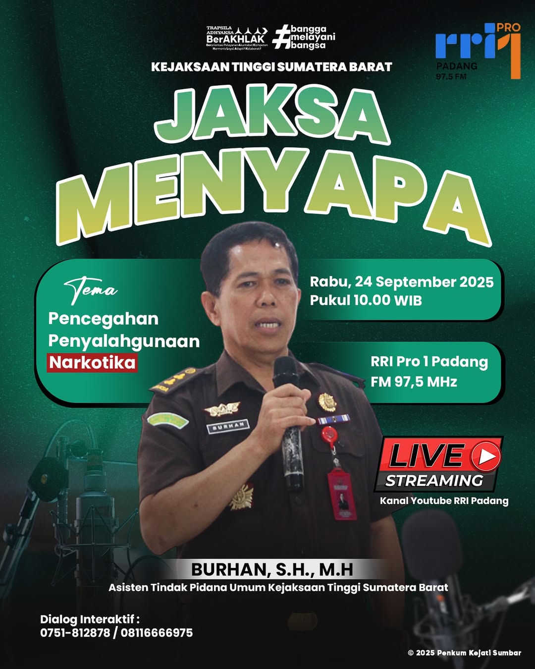 Jaksa Menyapa