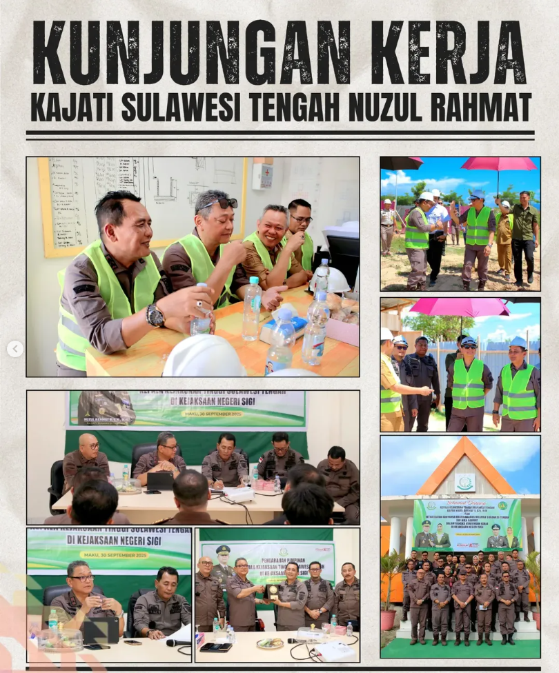 KUNJUNGAN KERJA KAJATI SULTENG KE KEJARI SIGI  PASTIKAN PEMBANGUNAN EVALUASI KINERJADAN PERKUAT SINERGI