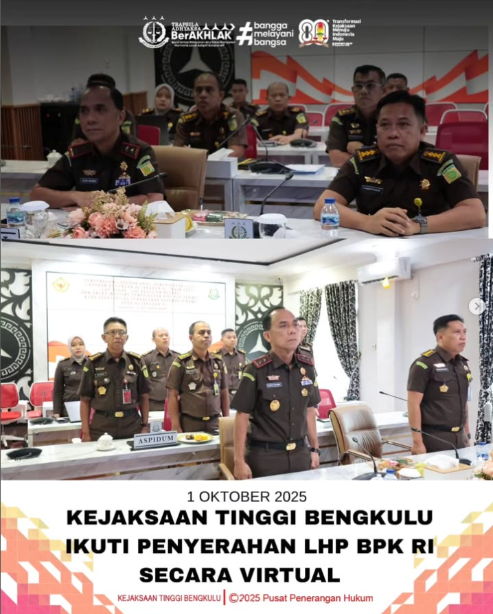 Kejaksaan Tinggi Bengkulu Ikuti Penyerahan LHP BPK RI Secara Virtual