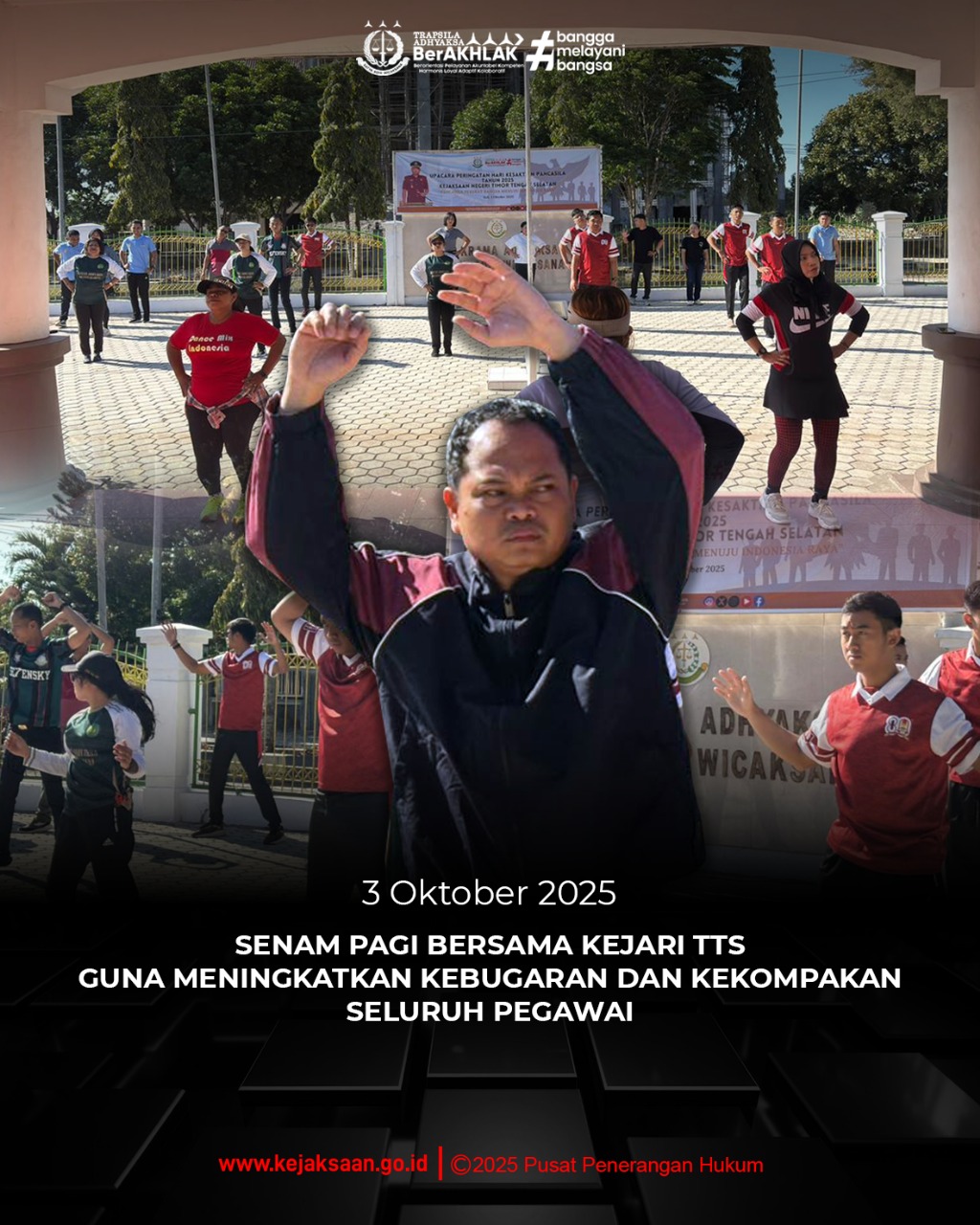 Senam Pagi yang diikuti oleh seluruh Pegawai dan PPNPN Kejari TTS
