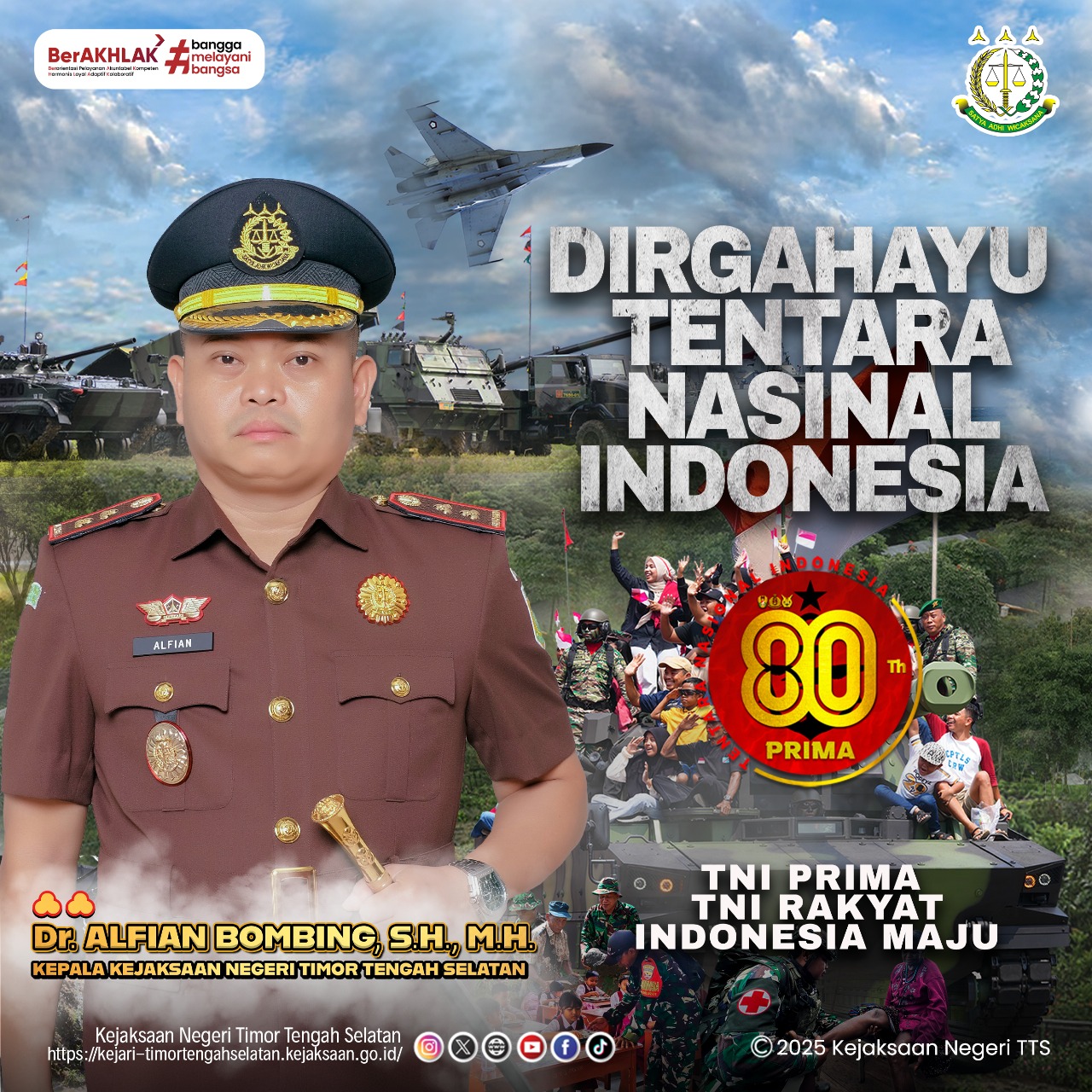 Dirgahayu Tentara Nasional Indonesia