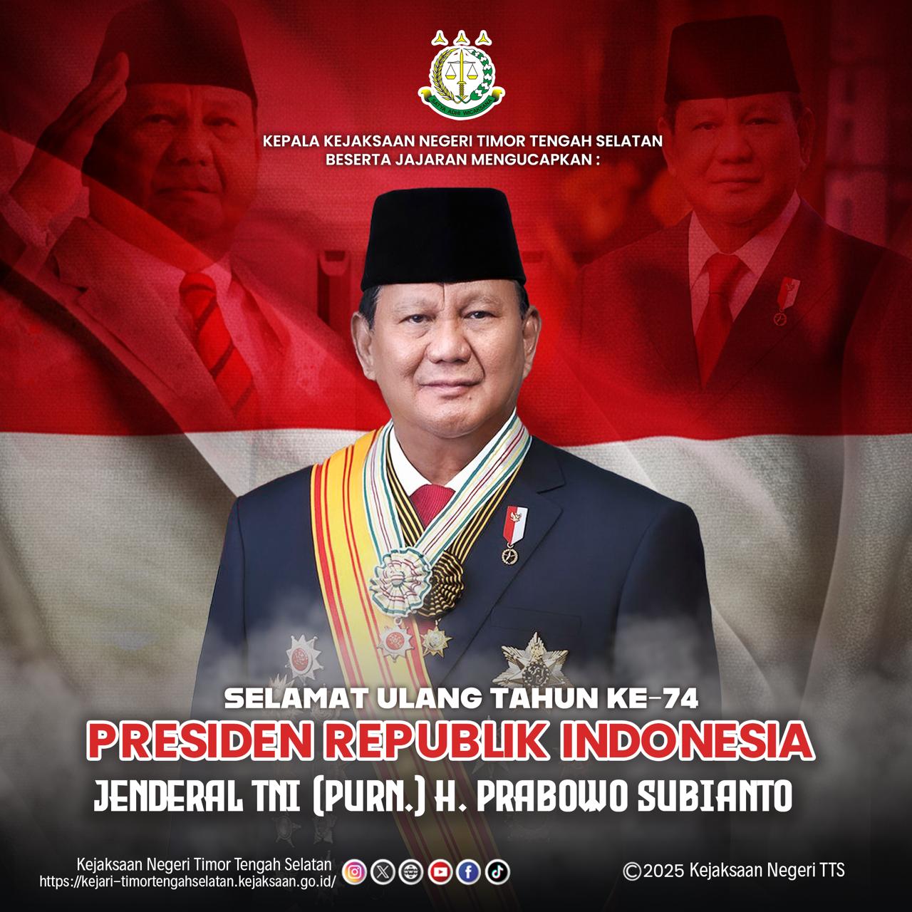 Selamat Ulang Tahun ke-74 Bapak Presiden Republik Indonesia Prabowo Subianto