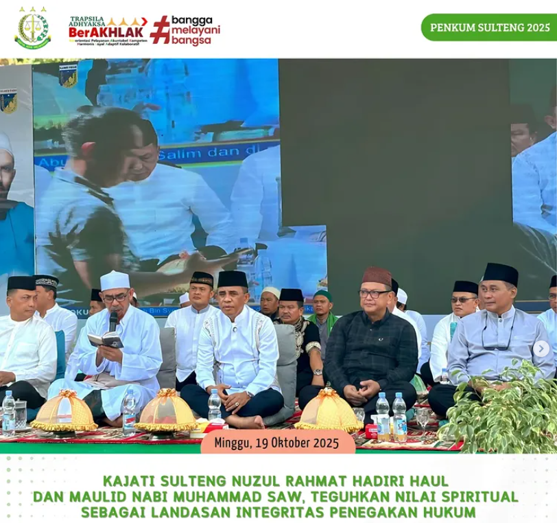 KAJATI SULTENG NUZUL RAHMAT HADIRI HAUL DAN MAULID NABI MUHAMMAD SAWTEGUHKAN NILAI SPIRITUAL SEBAGI LANDASAN INTEGRITAS PENEGAKAN HUKUM