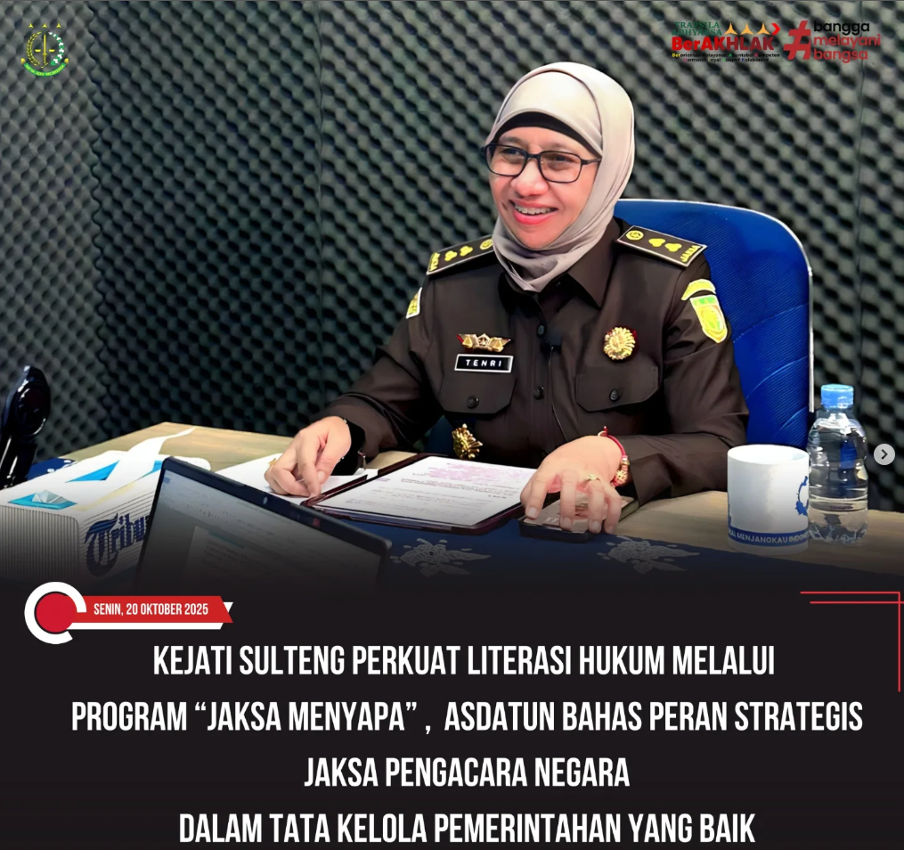 KEJATI SULTENG PERKUAT LITERASI HUKUM MELALUI PROGRAM JAKSA MENYAPA ASDATUN BAHAS PERAN STRATEGIS JAKSA PENGACARA NEGARA DALA TATA KELOLA PEMERINTAHAN YANG BAIK