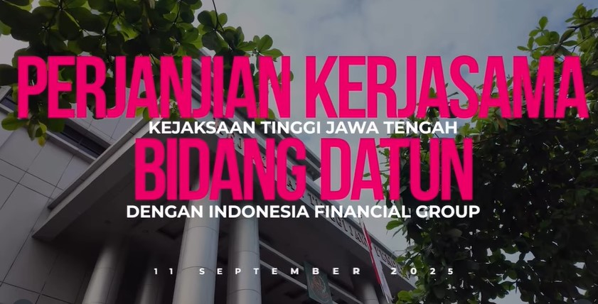 Perjanjian Kerjasama Bidang Datun Kejaksaan Tinggi Jawa Tengah dengan Indonesia Financial Group
