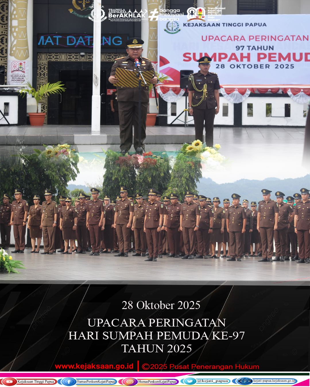 KEJAKSAAN TINGGI PAPUA GELAR UPACARA PERINGATAN HARI SUMPAH PEMUDA KE-97 TAHUN 2025