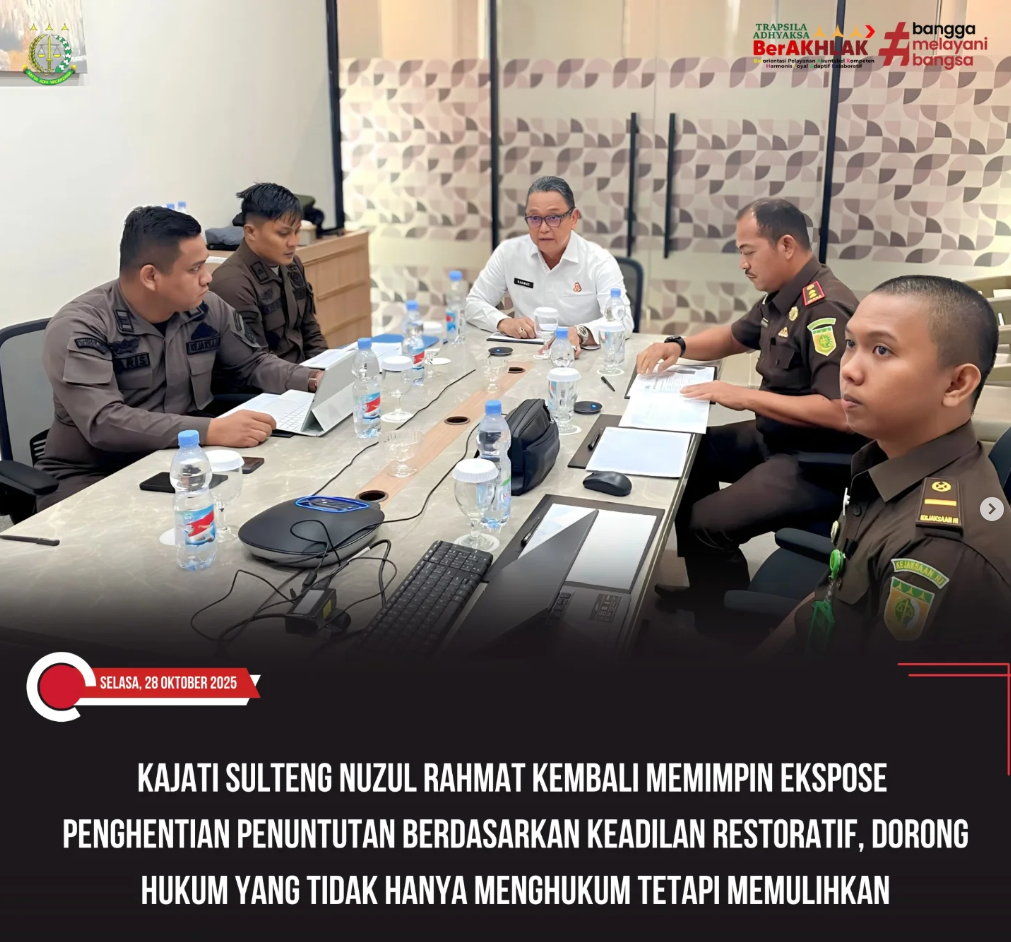 KAJATI SULTENG NUZUL RAHMAT KEMBALI MEMIMPIN EKSPOSE PENGHENTIAN PENUNTUTAN BERDASARKAN KEADILAN RESTORATIFDORONG HUKUM YANG TIDAK HANYA MENGHUKUM TETAPI MEMULIHKAN