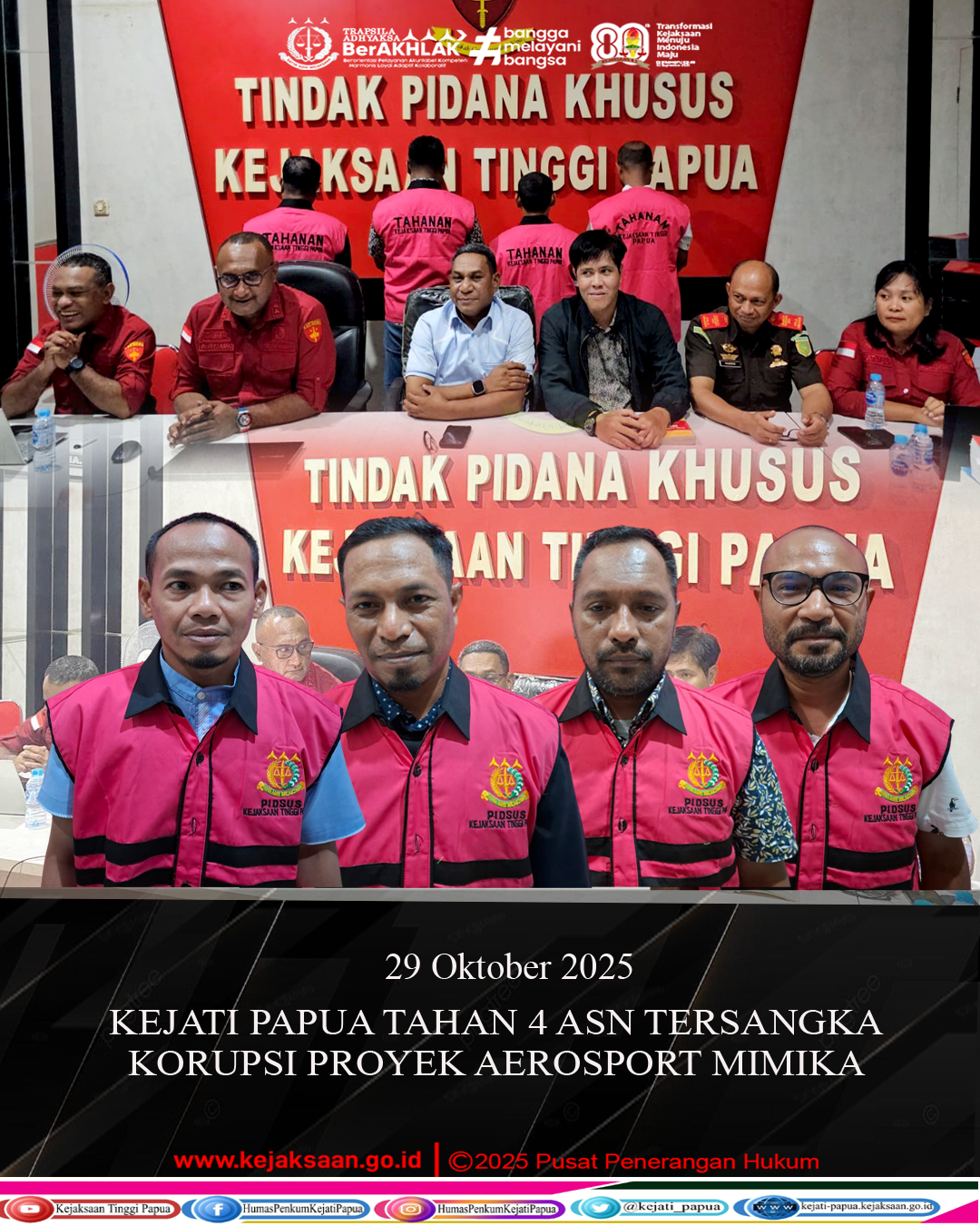 KEJATI PAPUA TAHAN 4 ASN TERSANGKA KORUPSI PROYEK AEROSPORT MIMIKA