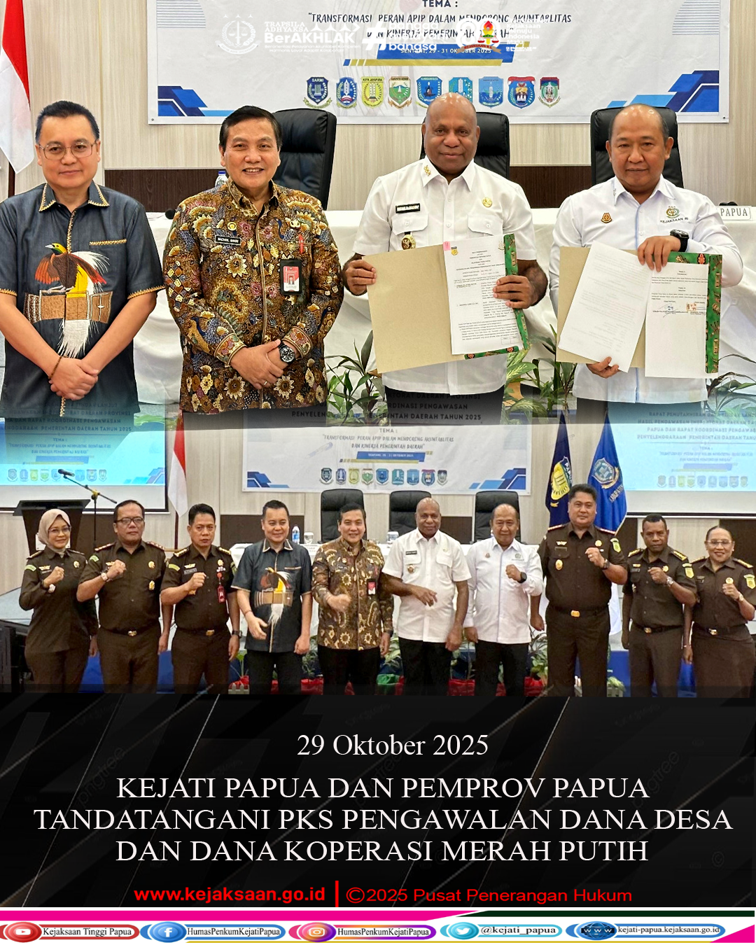 KEJATI PAPUA DAN PEMPROV PAPUA TANDATANGANI PKS PENGAWALAN DANA DESA DAN DANA KOPERASI MERAH PUTIH