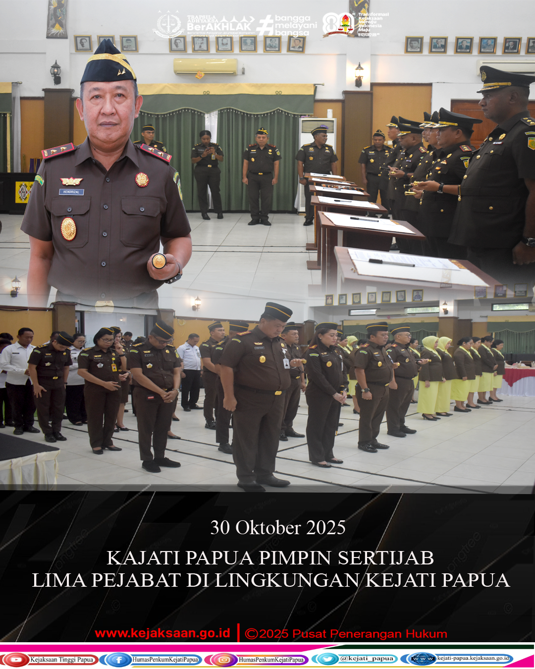 KAJATI PAPUA PIMPIN SERTIJAB LIMA PEJABAT DI LINGKUNGAN KEJATI PAPUA