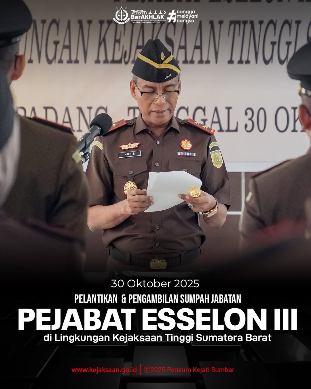Pelantikan dan Pengambilan sumpah Jabatan Pejabat Esselon III dilingkungan Kejati Sumbar