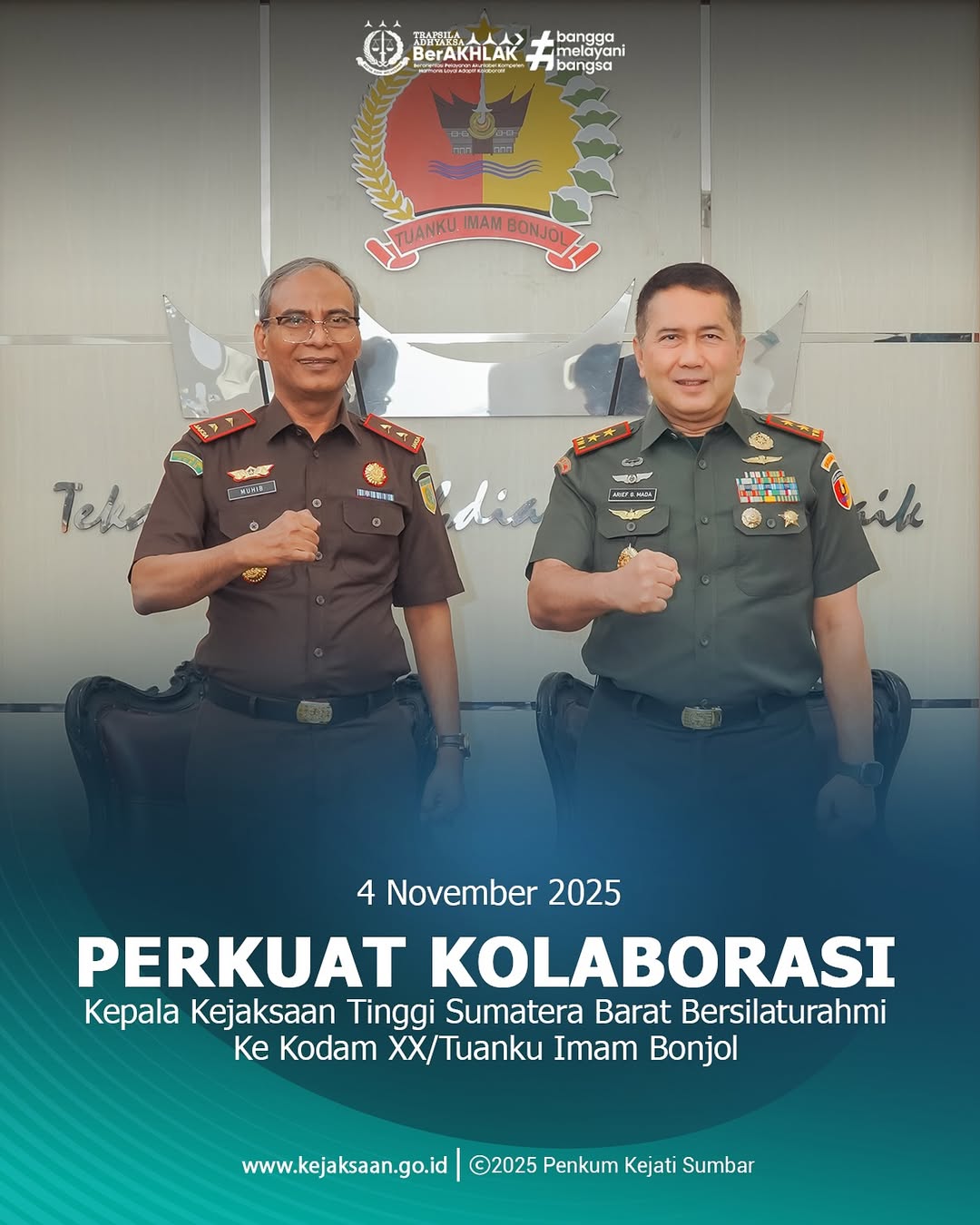 Kepala Kejaksaan Tinggi Sumatera Barat Bersilaturahmi ke Kodam XXTuanki Imam Bonjol