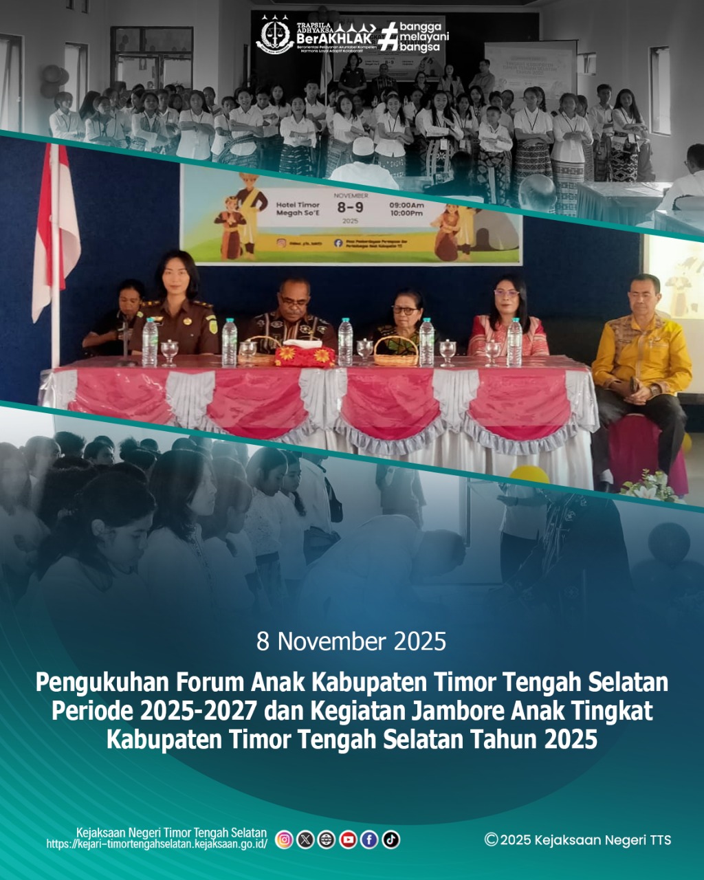 kegiatan Pengukuhan Forum Anak Kabupaten Timor Tengah Selatan Periode 2025-2027 dan Kegiatan Jambore Anak Tingkat Kabupaten Timor Tengah Selatan Tahun 2025