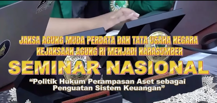 JAMDATUN Menjadi Narasumber utama dalam kegiatan Seminar Nasional bertajuk “Politik Hukum Perampasan Aset sebagai Penguatan Sistem Keuangan
