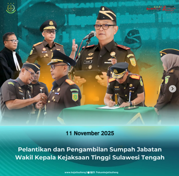 PELANTIKAN DAN PENGAMBILAN SUMPAH JABATAN WAKIL KEPALA KEJAKSAAN TINGGI SULAWESI TENGAH