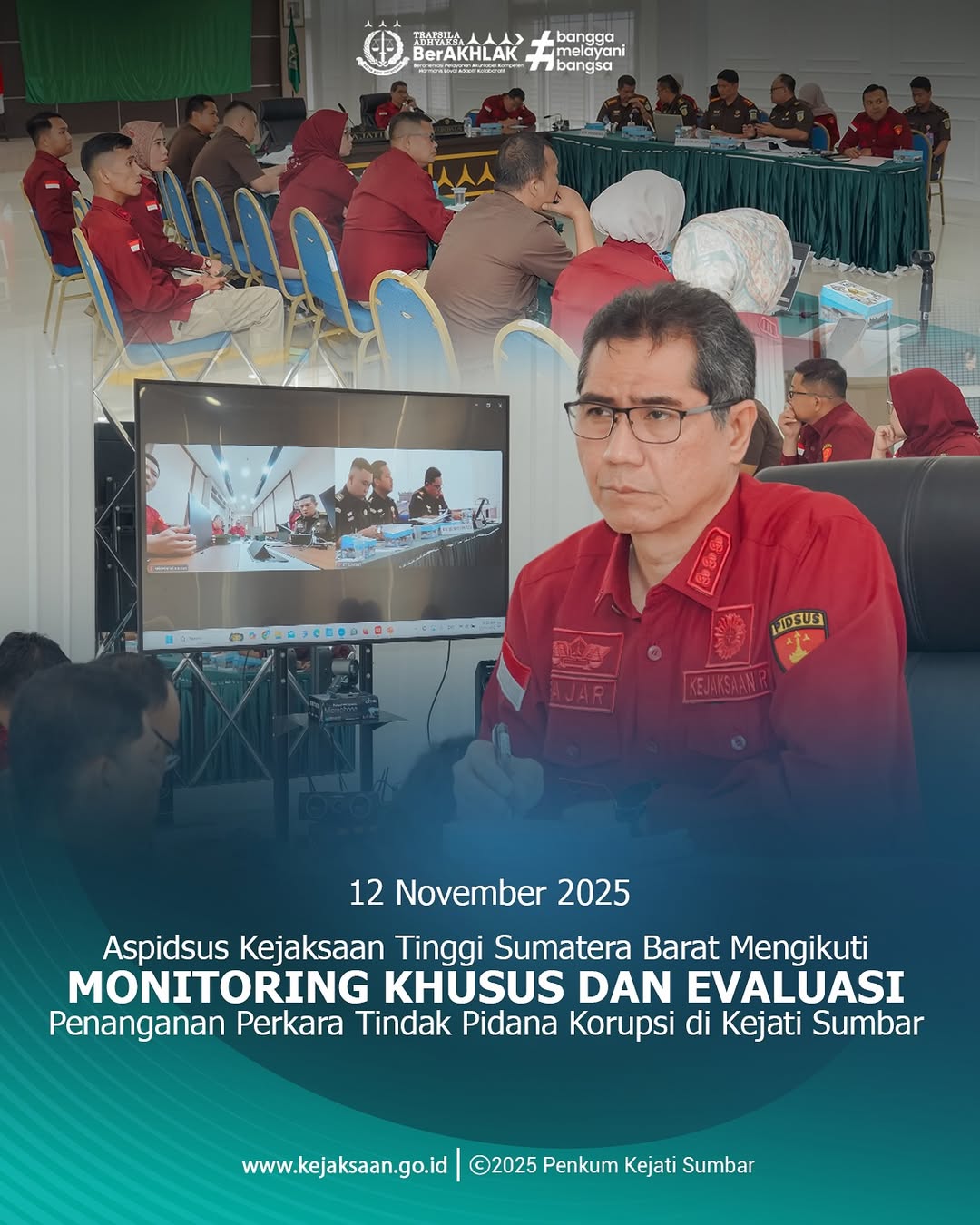 Monitoring Khusus dan Evaluasi atas Penanganan Perkara Tindak Pidana Korupsi