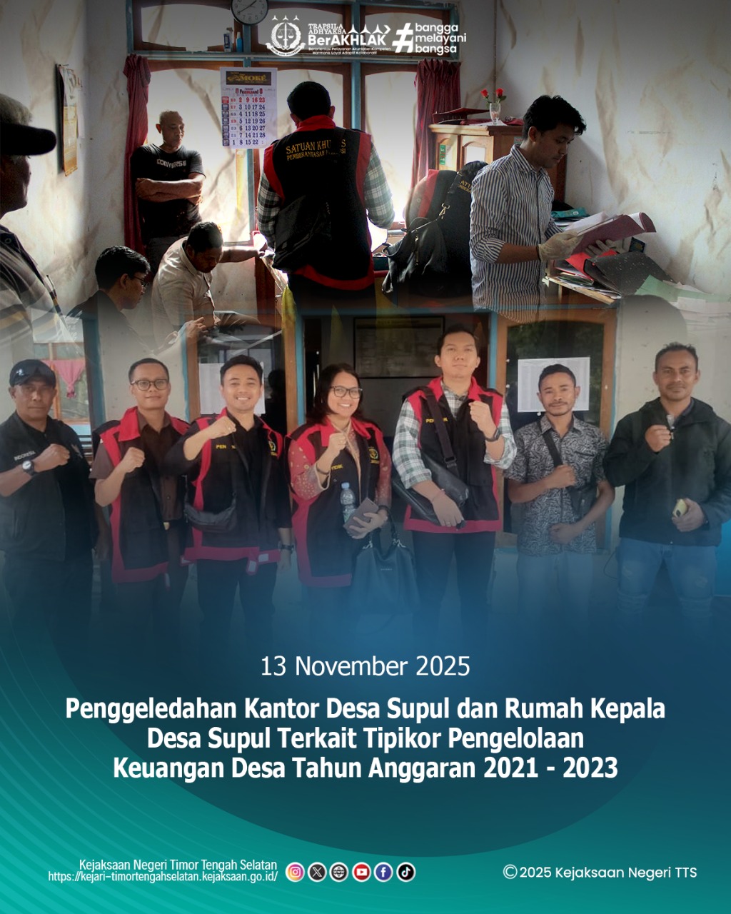 penggeledahan bertempat di Kantor Desa Supul dan Rumah Kepala Desa Supul