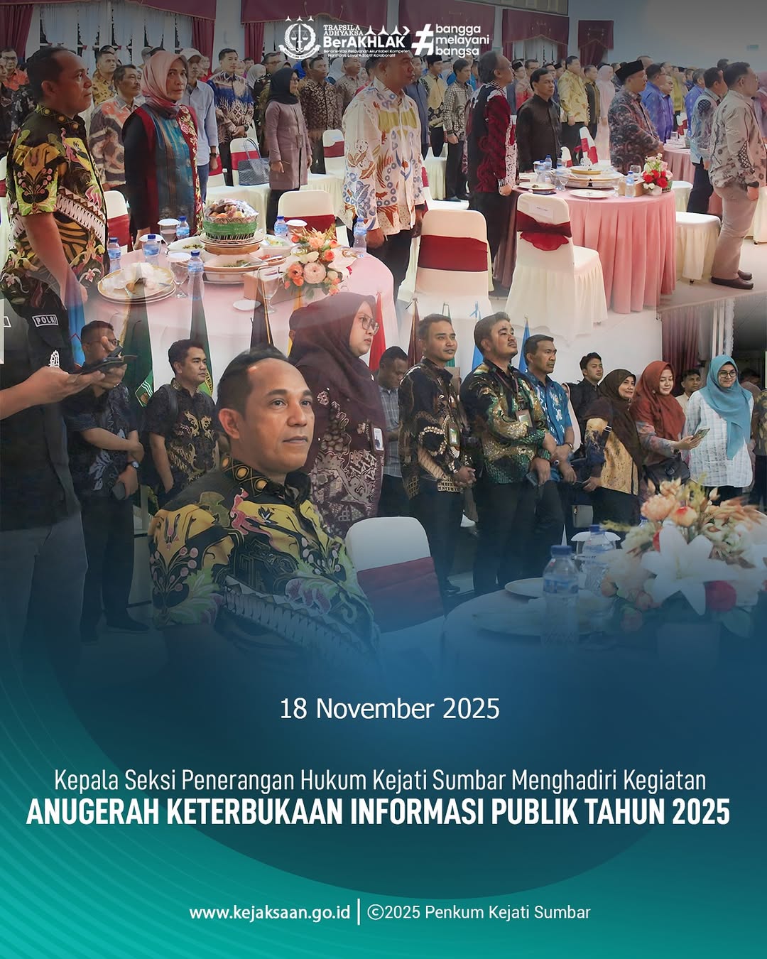 Kepala Seksi Penerangan Hukum Kejaksaan Tinggi Sumatera Barat menghadiri Anugerah Keterbukaan Informasi Badan Publik Tahun 2025