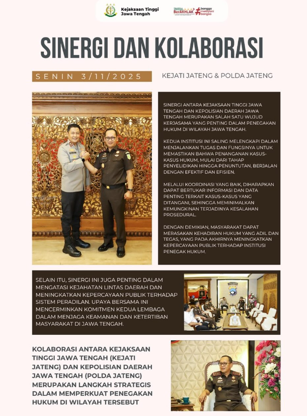 Sinergi  Kolaborasi Kejaksaan Tinggi Jawa Tengah Dengan Polda JATENG Dalam Memperkuat Penagakan Hukum Di Wilayah JATEN