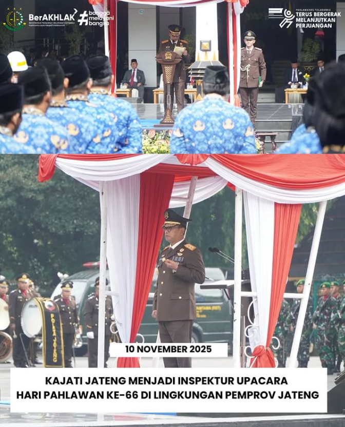 KAJATI JATENG MENJADI INSPEKTUR PADA UPACARA HARI PAHLAWAN KE-66 DI LINGKUP PEMPROV JATENG