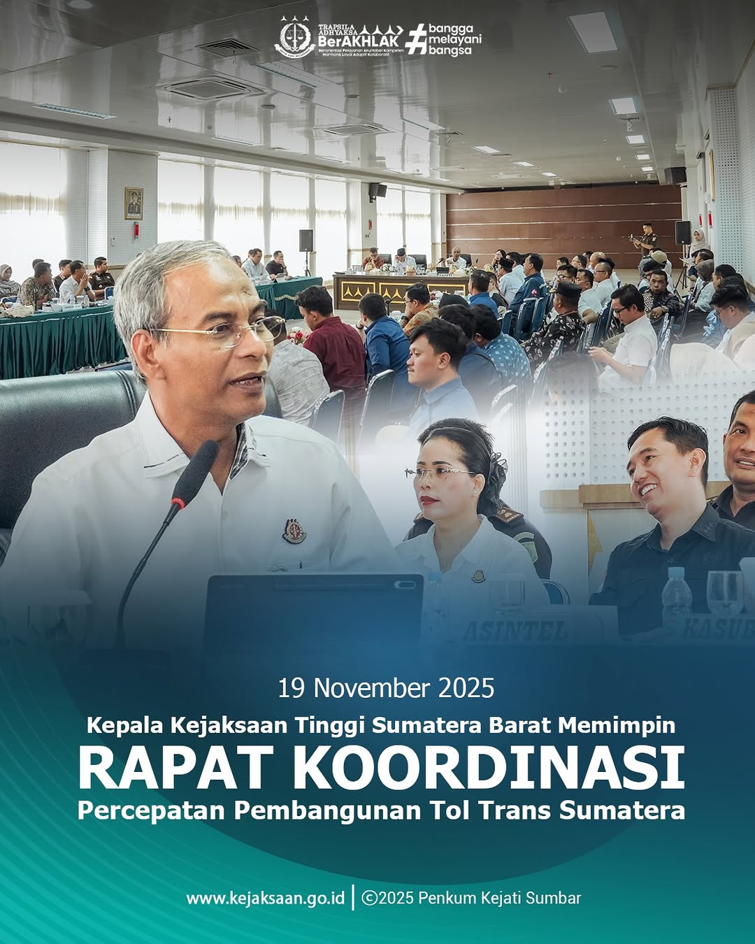 Rapat Koordinasi Percepatan Pembangunan Jalan Trans Sumatera Padang - Sicincin)