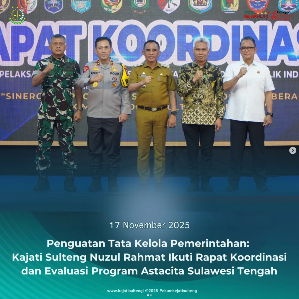 PENGUATAN TATA KELOLA PEMERINTAHAN  KAJATI SULTENG NUZUL RAHMAT IKUTI RAPAT KOORDINASI DAN EVALUASI PROGRAM ASTACITA SULAWESI TENGAH