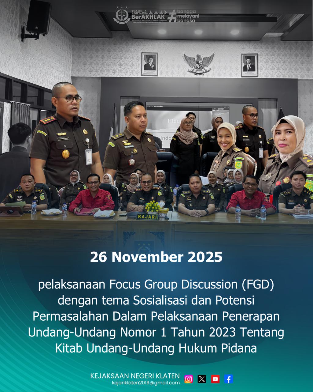 Focus Group Discussion FGD) – Sosialisasi dan Potensi Permasalahan Dalam Pelaksanaan Penerapan Undang-Undang Nomor 1 Tahun 2023 Tentang Kitab Undang-Undang Hukum Pidana
