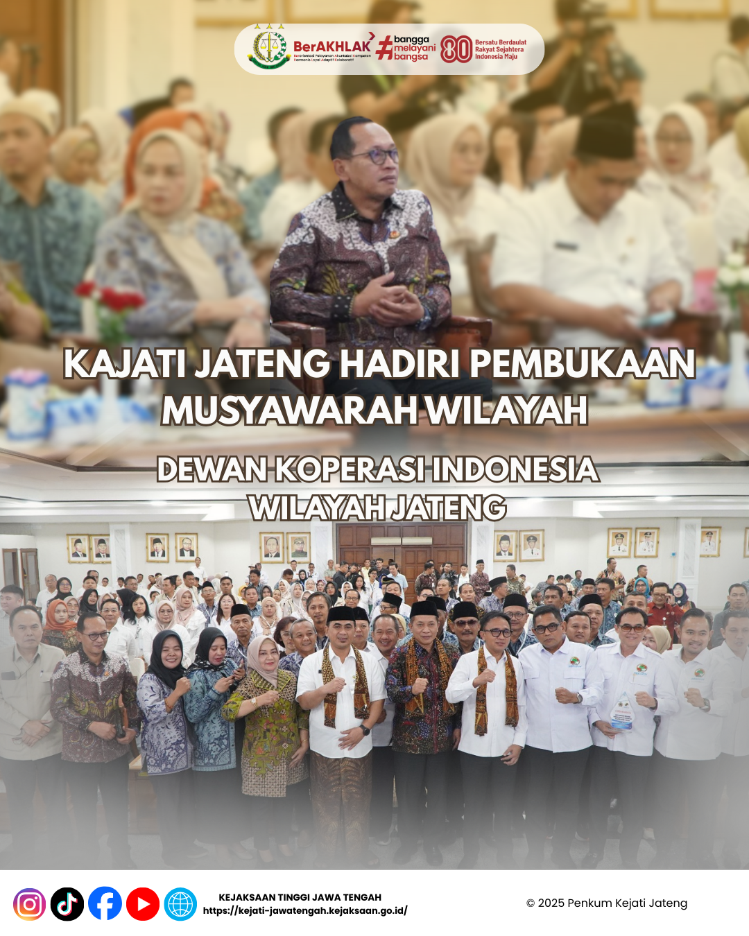 KAJATI JATENG Hadiri Pembukaan Musyawarah Dewan Koperasi Indonesia Wilayah JATENG