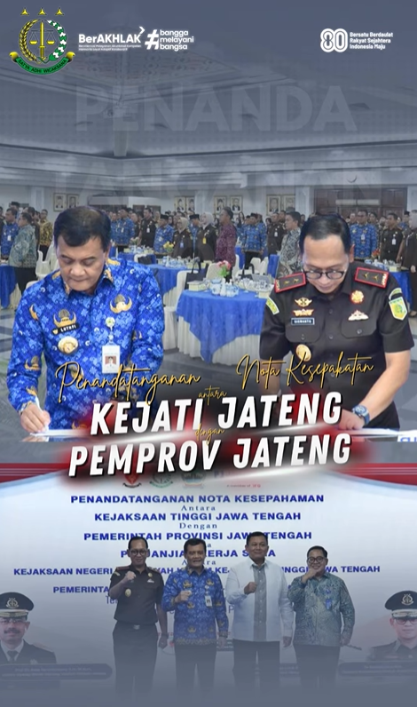 Penandatangan Nota Kesepakatan Antara Kejati Jateng Dengan Pemprov Jateng
