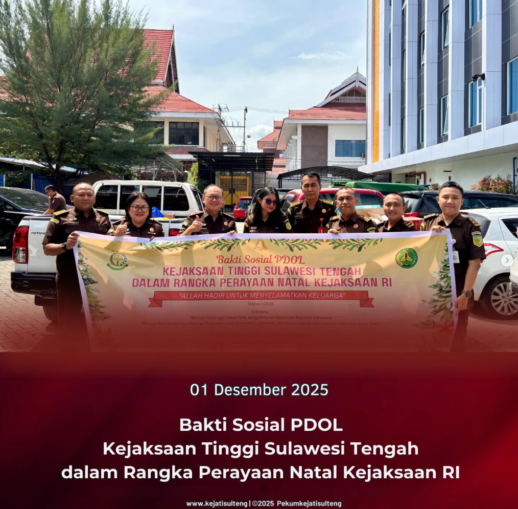 BAKTI SOSIAL PDOL KEJAKSAAN TINGGI SULAWESI TENGAH DALAM RANGKA PERAYAAN NATAL KEJAKSAAN RI