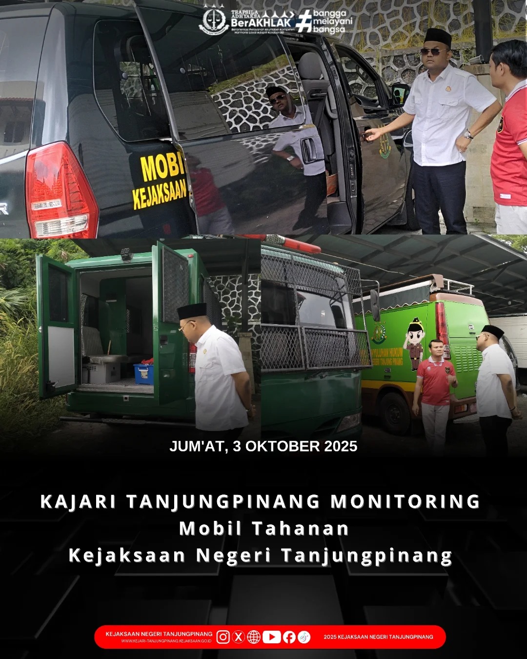 Kajari Tanjungpinang Monitoring Mobil Tahanan Kejaksaan Negeri Tanjungpinang