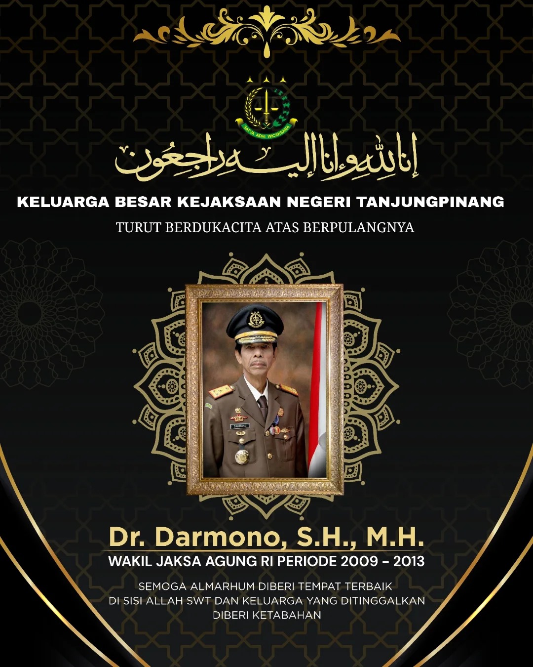 Keluarga Besar Kejaksaan Negeri Tanjungpinang Mengucapkan Turut Berdukacita