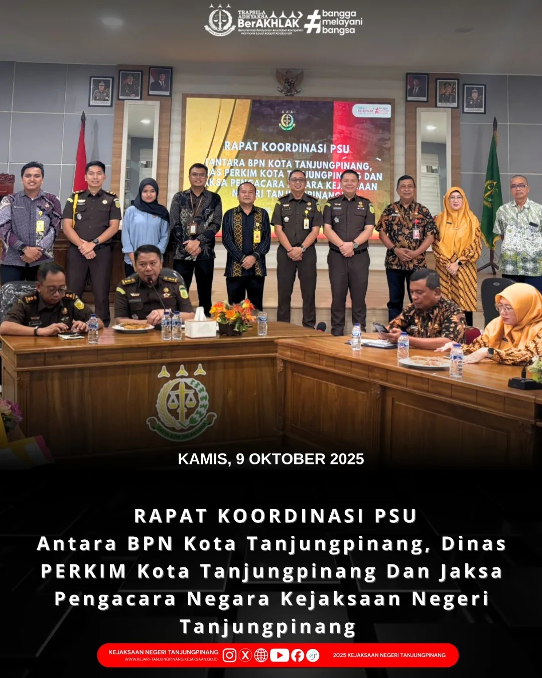 Rapat Koordinasi PSU antara BPN Kota Tanjungpinang Dinas Perkim Kota Tanjungpinang dan Jaksa Pengacara Negara Kejaksaan Negeri Tanjungpinang