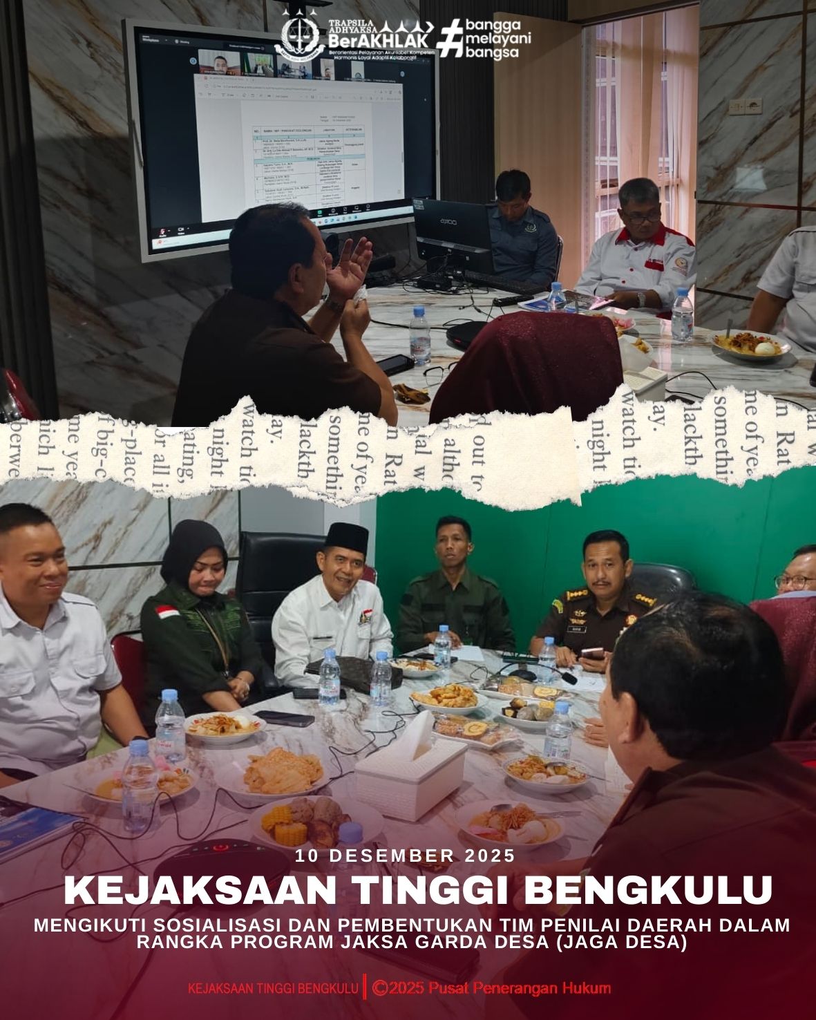 Kejaksaan Tinggi Bengkulu mengikuti Sosialisasi dan Pembentukan Tim Penilai Daerah dalam rangka Program Jaksa Garda Desa JAGA Desa)