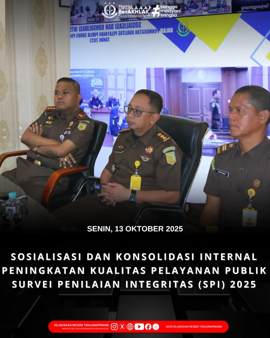 Sosialisasi dan Konsolidasi Internal Peningkatan Kualitas Pelayanan Publik Survei Penilaian Integritas SPI) 2025